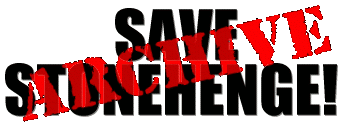Header graphics: Save Stonehenge!