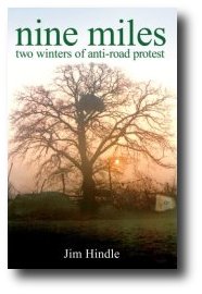Nine miles: two winters of anti-road protest